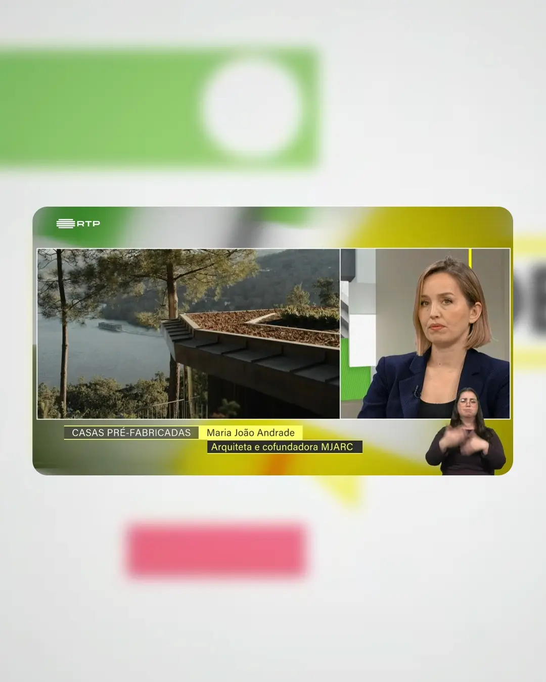 RTP2 Sociedade Civil – Arqª. Maria João Andrade é convidada a debater sobre casas pré-fabricadas