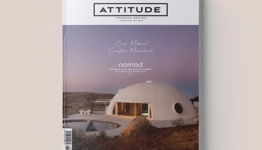 REVISTA ATTITUDE 130: NOMAD COM PROJETO DOURO WOOD HOUSE DA MJARC ARQUITETOS