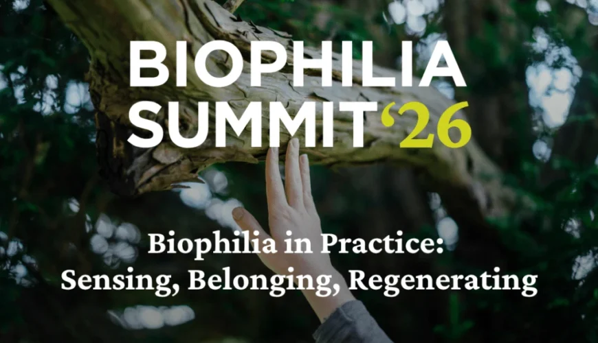 biophilia summit 2026, design biofilico arquitetura mjarc